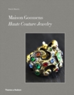 Image for Maison Goossens  : haute couture jewelry