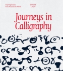 Image for Journeys in calligraphy  : inspiring scripts from around the world