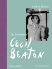 Image for The wardrobe of Cecil Beaton  : a life in fashion