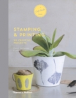 Image for Stamping and printing  : 20 creative projects