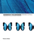 Image for Biomimetics for designers  : applying nature&#39;s processes and materials in the real world