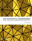 Image for The materials sourcebook for design professionals
