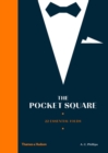 Image for The pocket square  : 22 essential folds