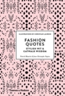 Image for Fashion quotes  : stylish wit &amp; catwalk wisdom