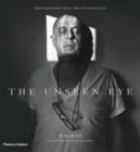 Image for The unseen eye  : photographs from the unconscious