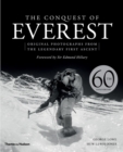 Image for The conquest of Everest  : original photographs from the legendary first ascent