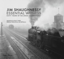 Image for Jim Shaughnessy: Essential Witness