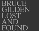 Image for Bruce Gilden - lost &amp; found