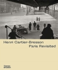Image for Henri Cartier-Bresson: Paris Revisited