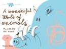 Image for A Wonderful World of Animals : My Doodle Art Book