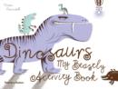 Image for Dinosaurs : My Beastly Activity Book
