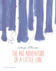 Image for The big adventure of a little line