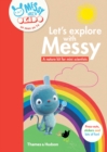 Image for Let&#39;s Explore with Messy
