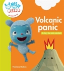 Image for Volcanic panic  : a story for mini scientists