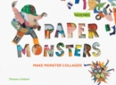 Image for Paper Monsters : Make Monster Collages!