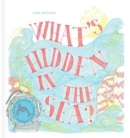 Image for What&#39;s Hidden in the Sea?