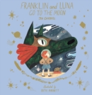 Image for Franklin and Luna go to the moon