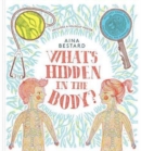 Image for What&#39;s Hidden In The Body?