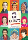 Image for We are artists  : women who made their mark on the world