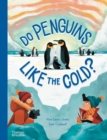 Image for Do penguins like the cold?