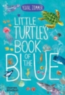 Image for Little Turtle&#39;s book of the blue