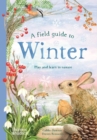 Image for A Field Guide to Winter