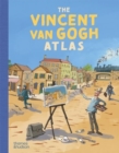 Image for The Vincent van Gogh Atlas (Junior Edition)