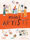 Image for Mini artists  : 20 projects inspired by the great artists