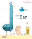 Image for The ear  : the story of Van Gogh&#39;s missing ear