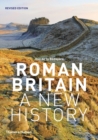 Image for Roman Britain: a new history