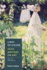 Image for Lines of Vision: Irish Writers on Art