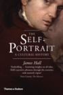 Image for The self-portrait: a cultural history