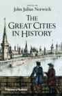 Image for The great cities in history