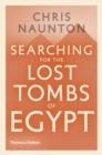 Image for Searching for the lost tombs of Egypt