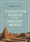 Image for Forgotten Peoples of the Ancient World