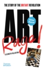 Image for Artrage!: The Story of the BritArt Revolution