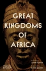 Image for Great Kingdoms of Africa