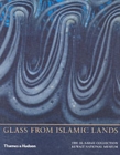 Image for Glass from Islamic Lands