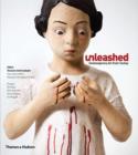 Image for Unleashed  : contemporary art from Turkey