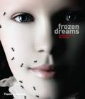 Image for Frozen dreams  : contemporary art from Russia