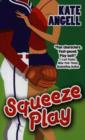 Image for Squeeze play