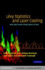 Image for Levy statistics and laser cooling: how rare events bring atoms to rest
