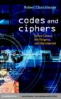 Image for Codes and ciphers: Julius Caesar, the ENIGMA, and the Internet