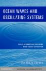 Image for Ocean waves and oscillating systems: linear interactions including wave-energy extraction
