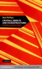 Image for Crystals, defects and microstructures: modeling across scales