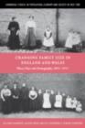 Image for Changing family size in England and Wales: place, class and demography in England and Wales, 1891-1911