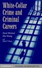 Image for White-collar crime and criminal careers
