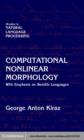 Image for Computational nonlinear morphology: with emphasis on Semitic languages