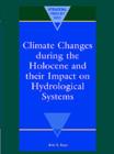 Image for Climate changes during the Holocene and their impact on Hydrological systems