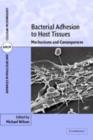 Image for Bacterial adhesion to host tissues: mechanisms and consequences